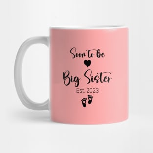 Promoted to Big Sister est 2023 Mug